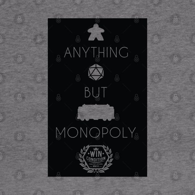 Anything but Monopoly Negative (Light Shirts) by WinCondition